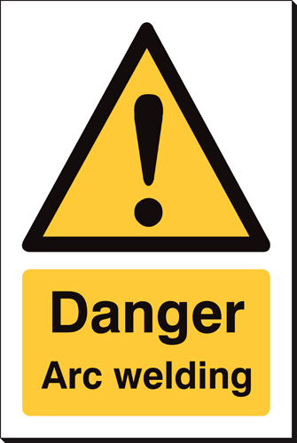 Warning Arc Welding 240 x 360mm Sign Warning Arc Welding 240 x 360mm Sign