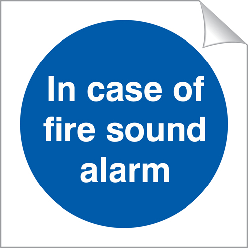 In Case Of Fire Sound Alarm 120 x 120mm Sticker In Case Of Fire Sound Alarm 120 x 120mm Sticker