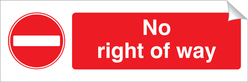 No Right Of Way 120 x 360mm Sticker No Right Of Way 120 x 360mm Sticker