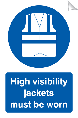 High Visiblity Jackets Must Be Worn 240x360 Sticker High Visiblity Jackets Must Be Worn 240x360 Sticker