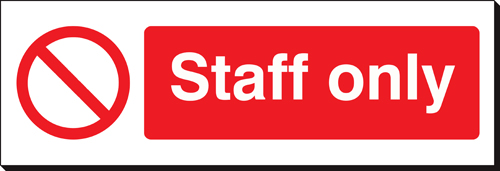Staff Only 120 x 360mm Sign Staff Only 120 x 360mm Sign