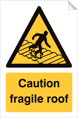 Caution Fragile Roof 240 x 360mm Sticker Caution Fragile Roof 240 x 360mm Sticker for Safety