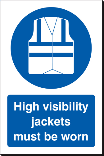 High Visibility Jackets Must Be Worn 240 x 360 Sign High Visiblity Jackets Must Be Worn 240 x 360 Sign