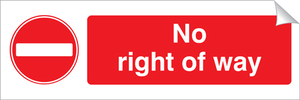 No Right Of Way 120 x 360mm Sticker